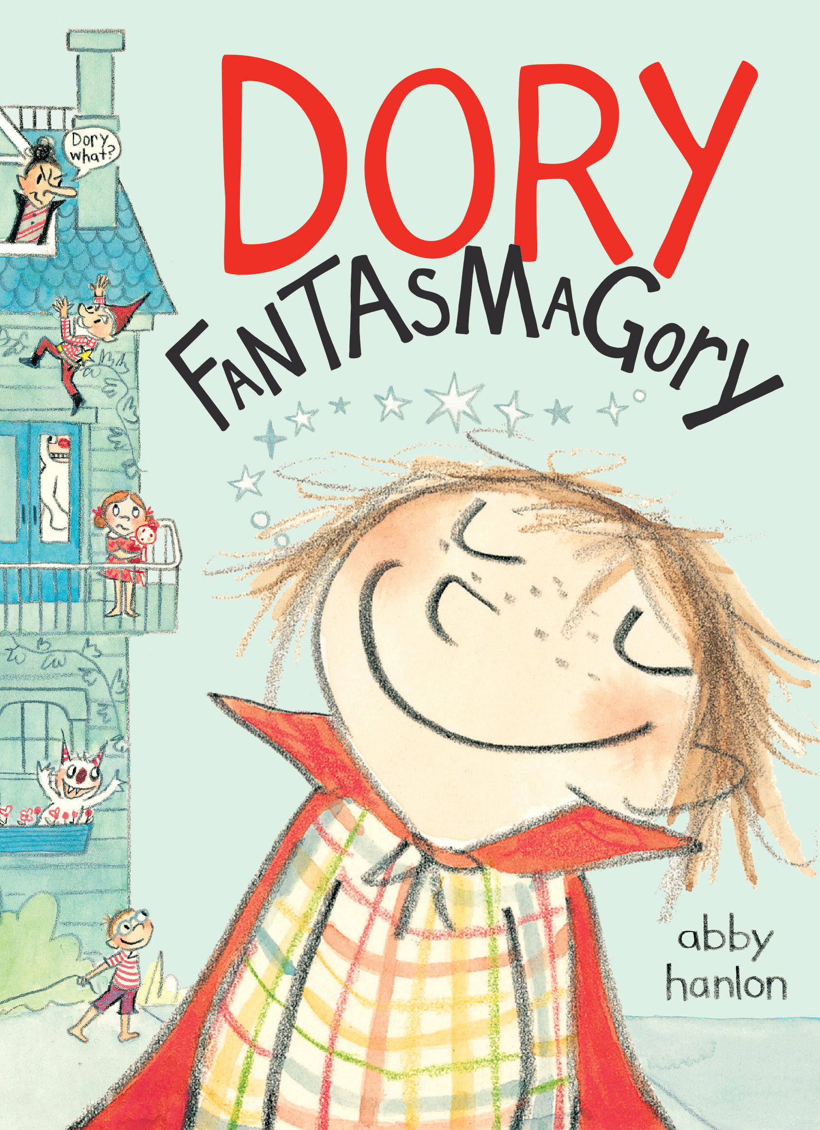 Dory Fantasmagory (Hardcover Book)