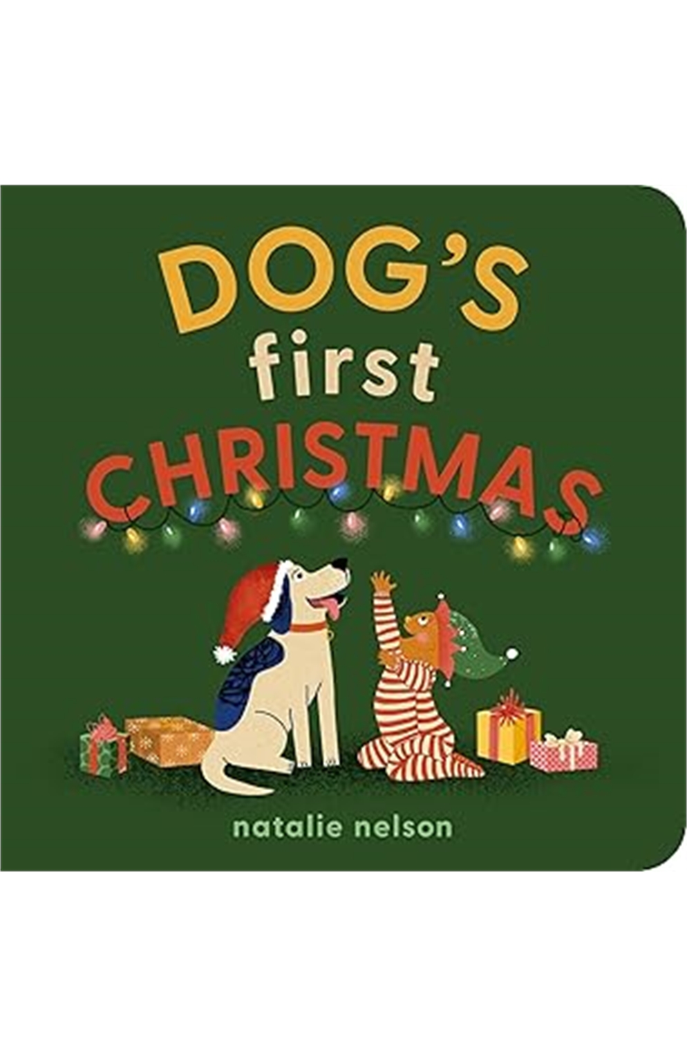 Dog's First Christmas: A Board Book (Dog And Cat's First) 