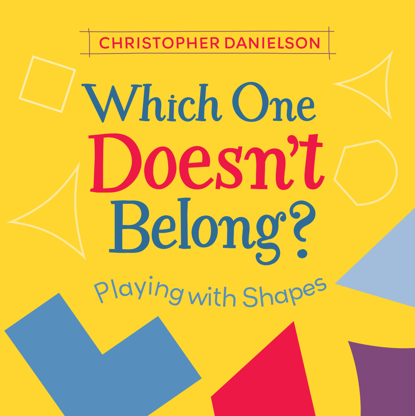 Which One Doesn'T Belong? (Hardcover Book)