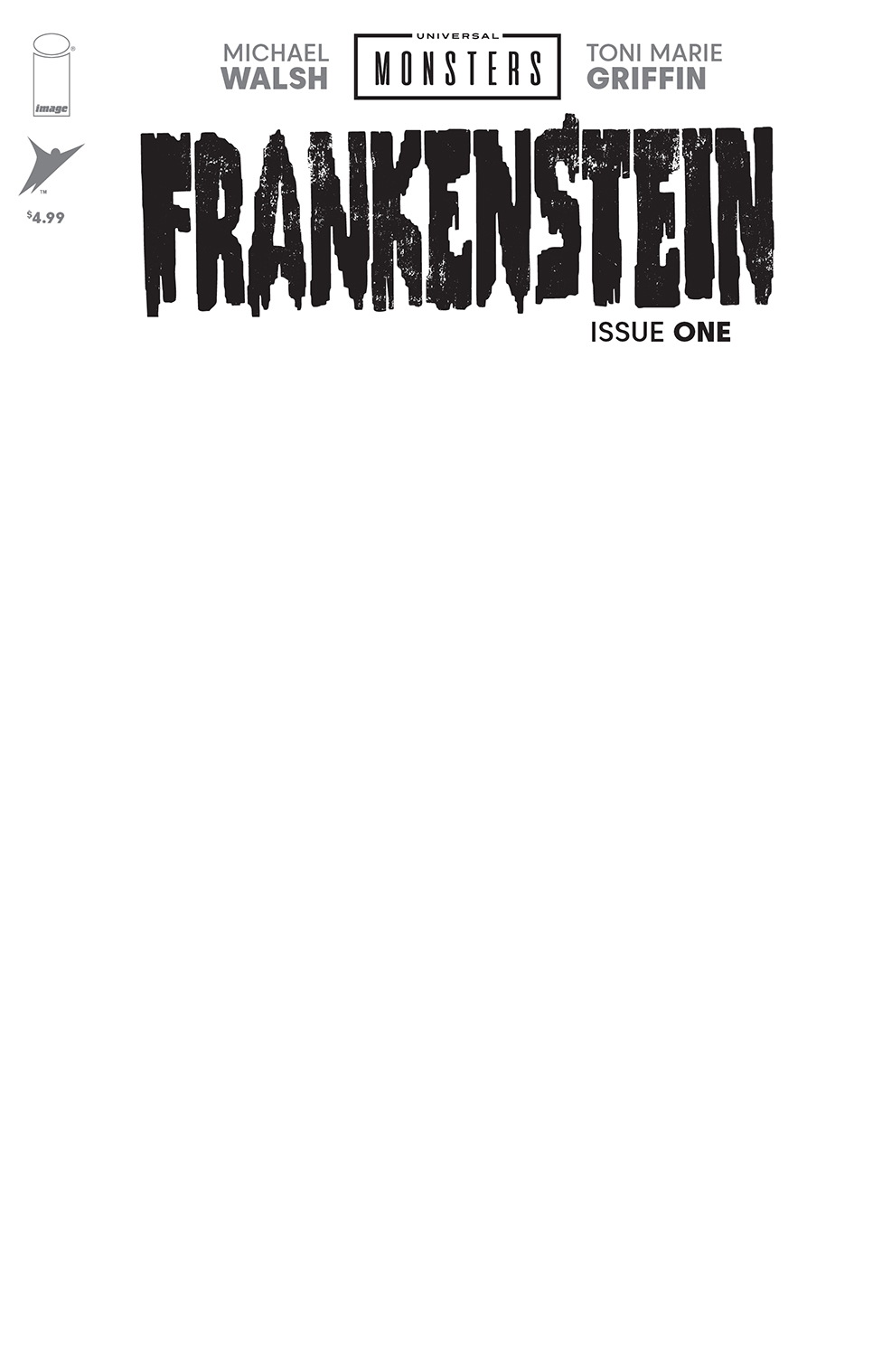 Universal Monsters Frankenstein #1 Cover H Blank Sketch Variant (Of 4)