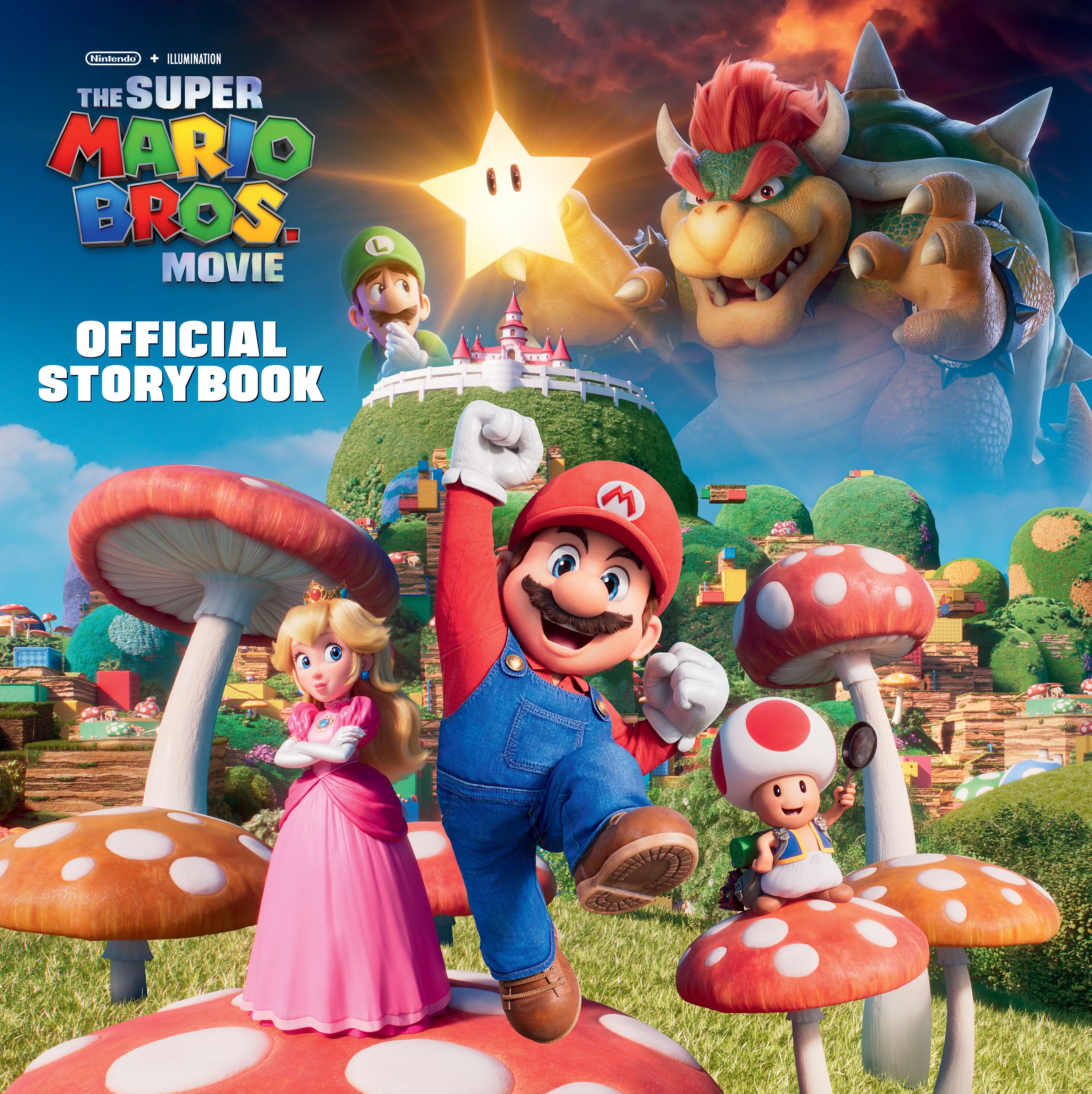 Nintendo&#174; And Illumination Present The Super Mario Bros. Movie Official Storybook