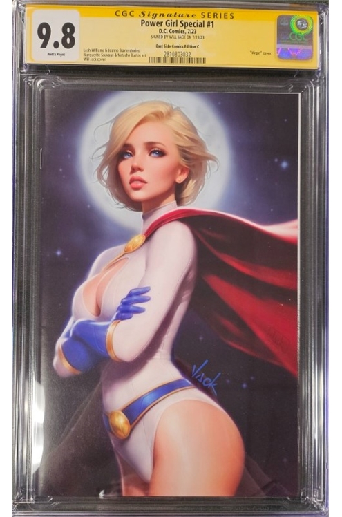 Cgc Signature Series 9.8 White Pages Power Girl Special #1 7/23 Will Jack Signed East Side Edition C