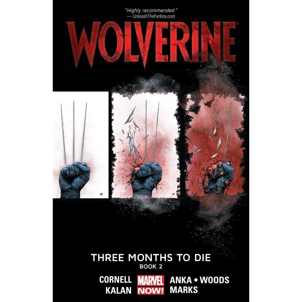Wolverine Graphic Novel Volume 2 Three Months To Die Book 2