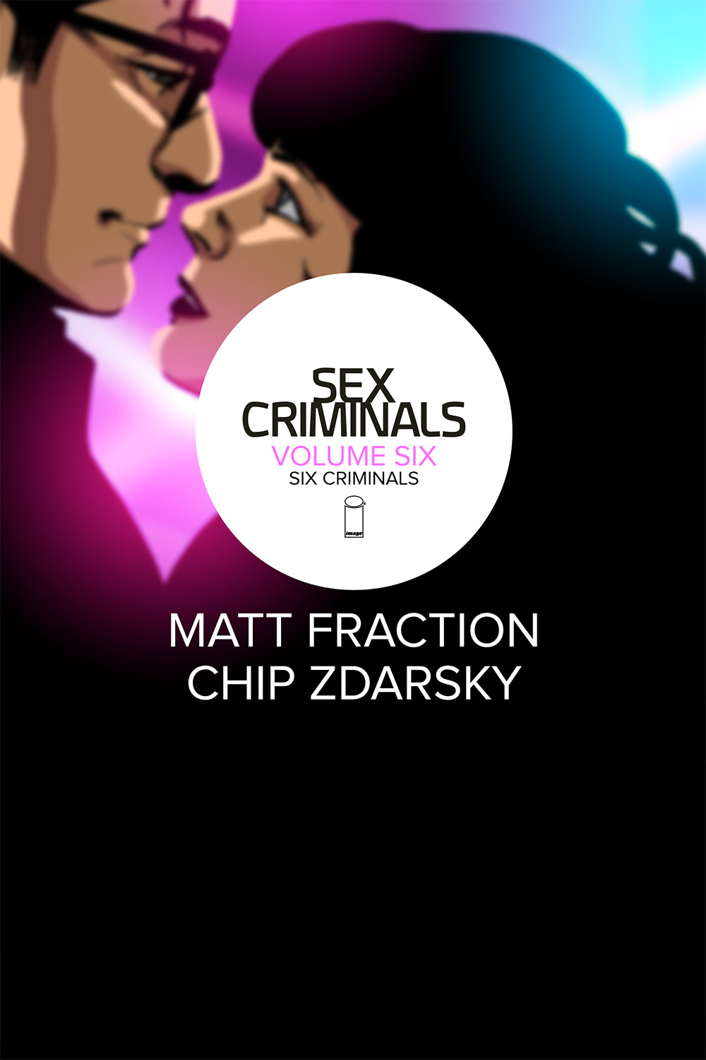 Sex Criminals Graphic Novel Volume 6 Six Criminals (Mature)