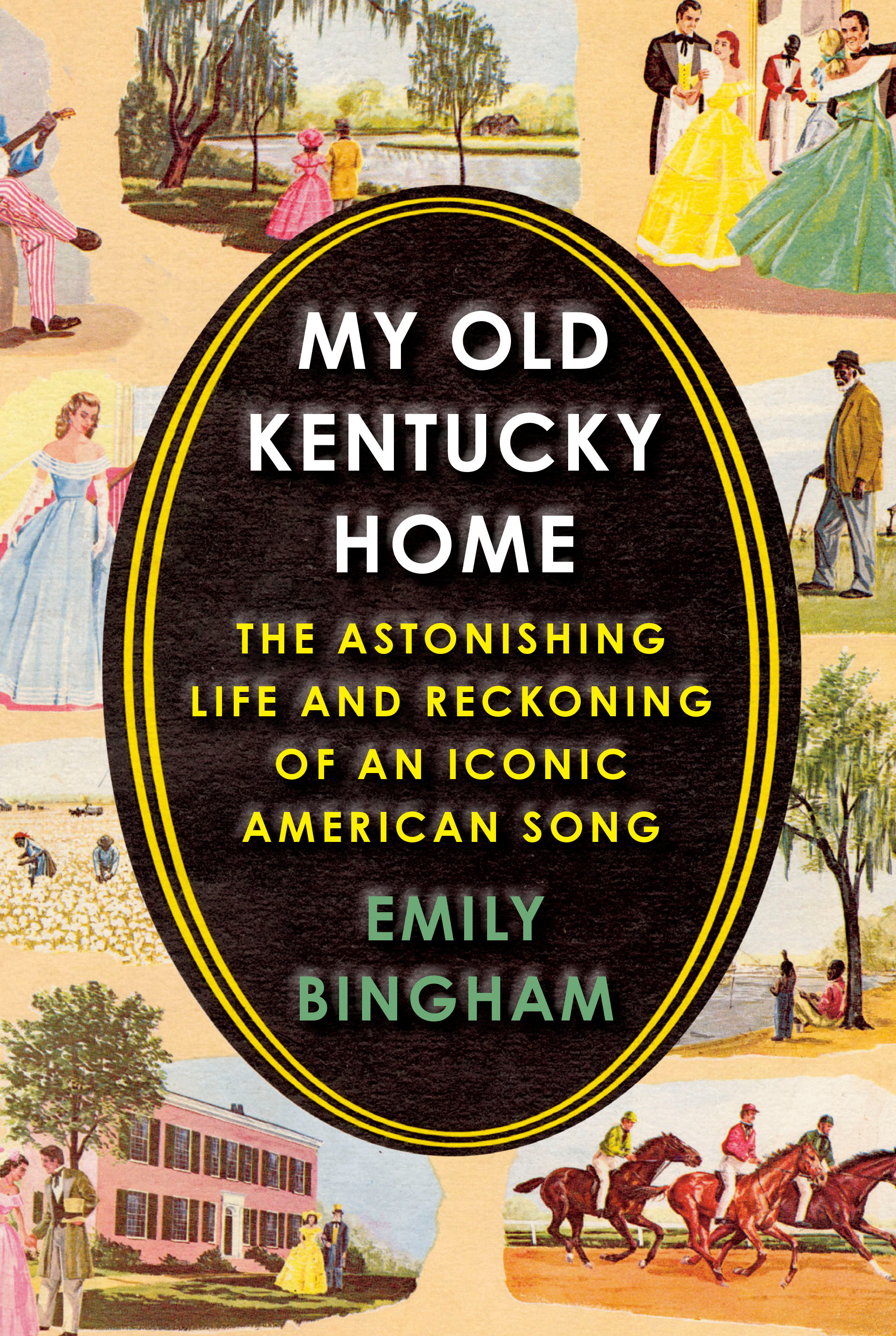 My Old Kentucky Home (Hardcover Book)
