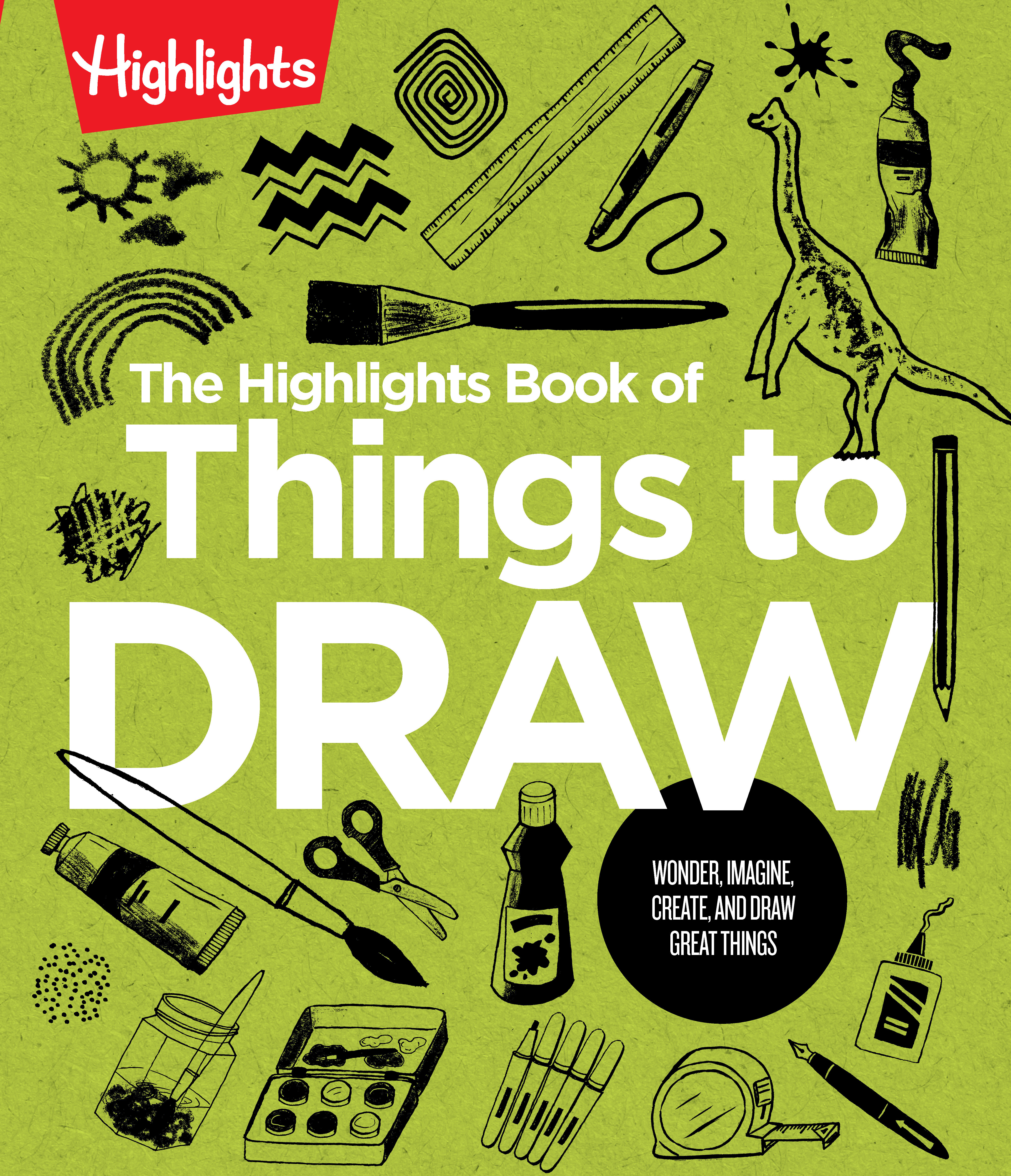 Highlights Book of Things To Draw