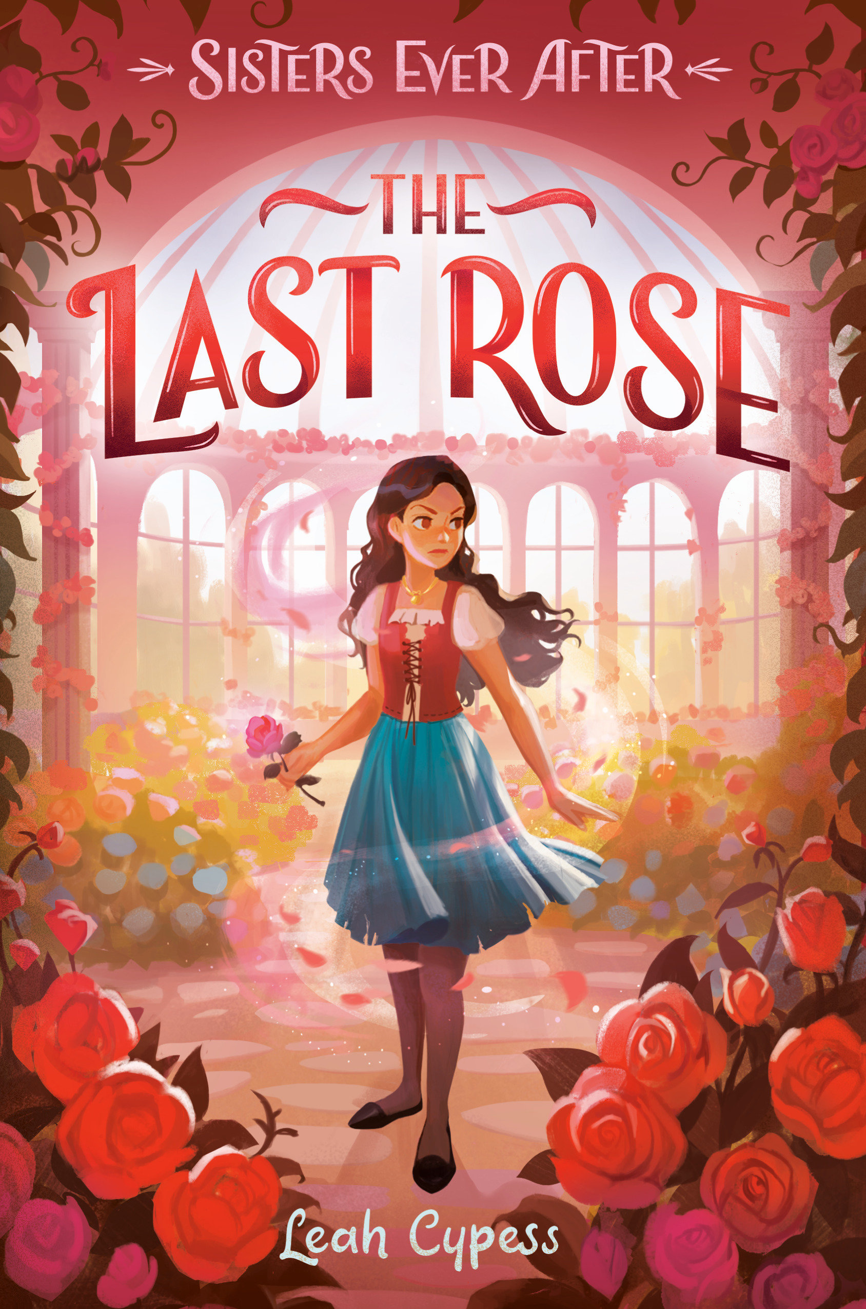 The Last Rose (Hardcover Book)