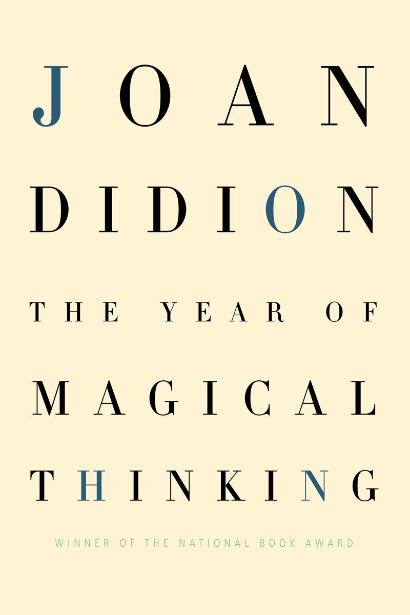 The Year Of Magical Thinking (Hardcover Book)
