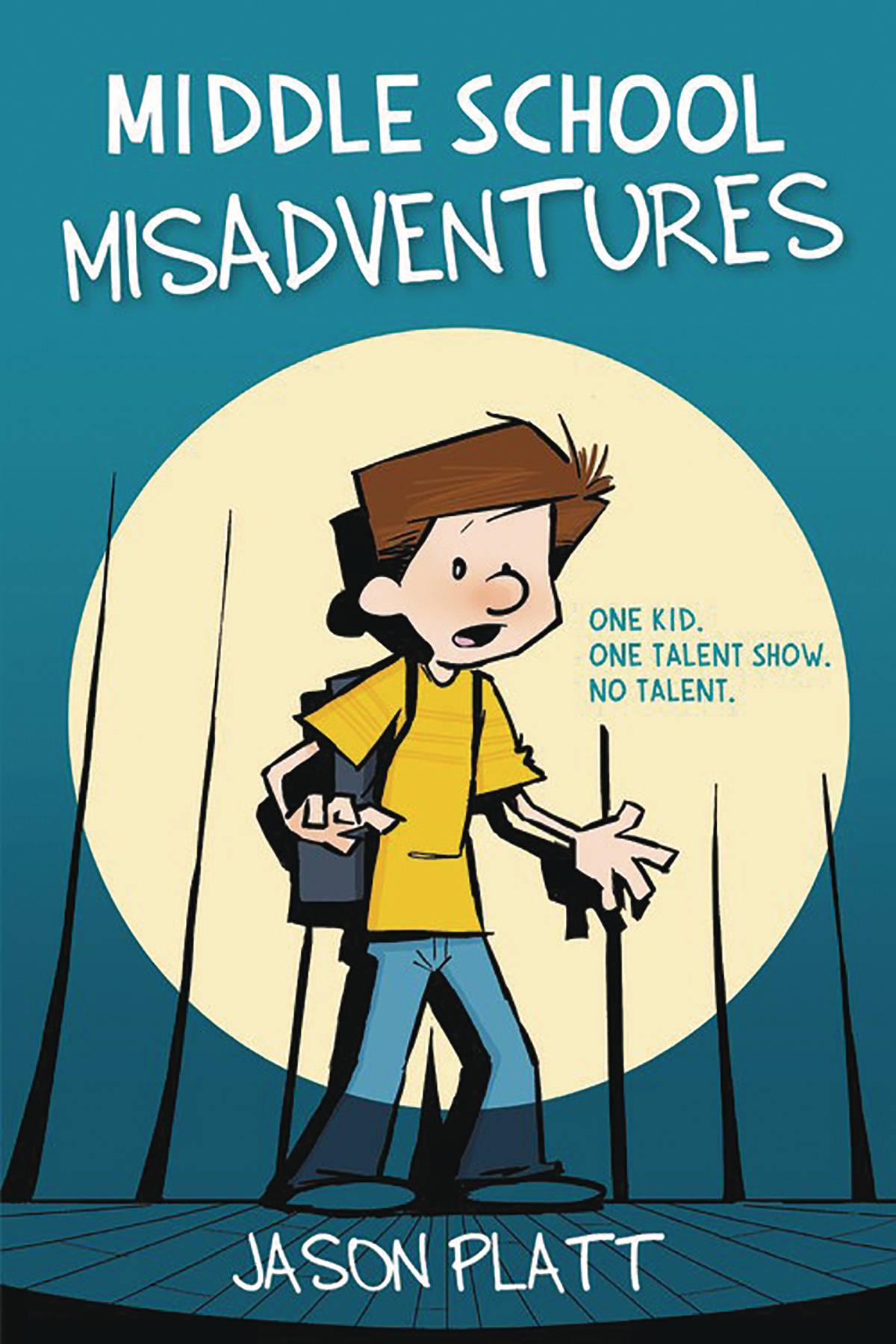 Middle School Misadventures Graphic Novel Volume 1