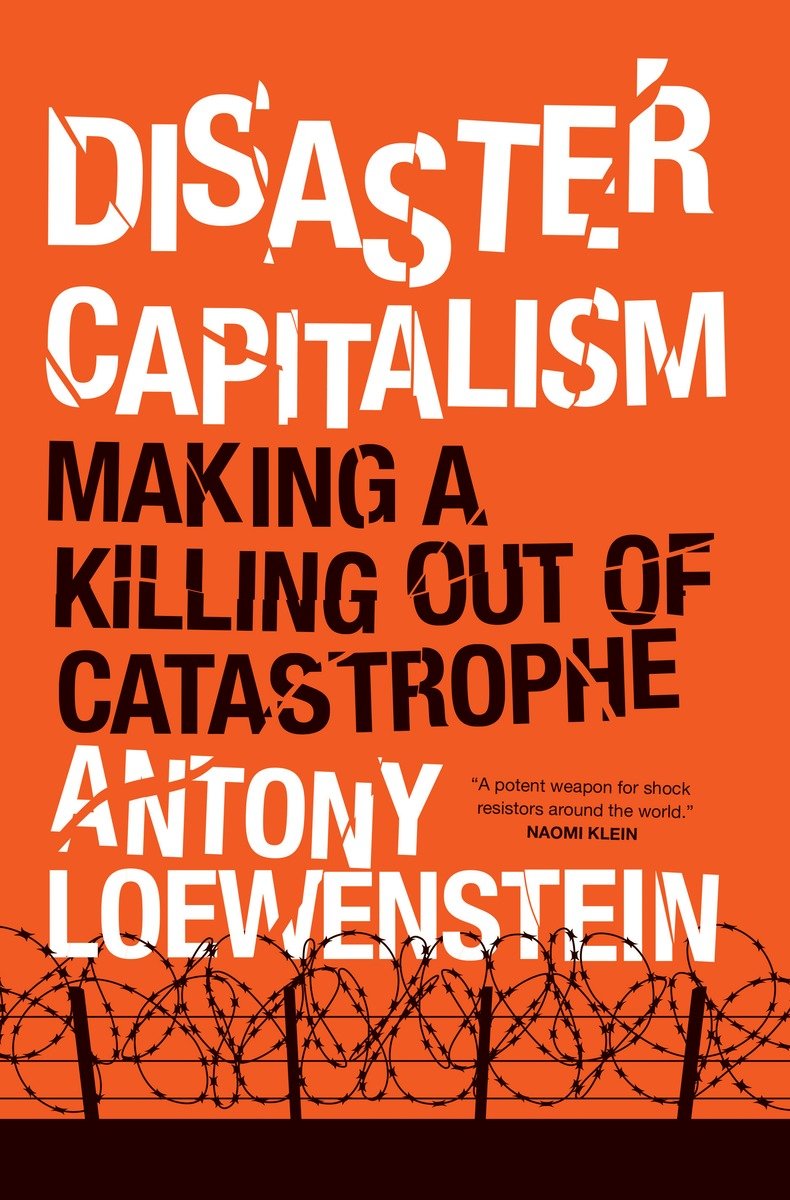 Disaster Capitalism (Hardcover Book)