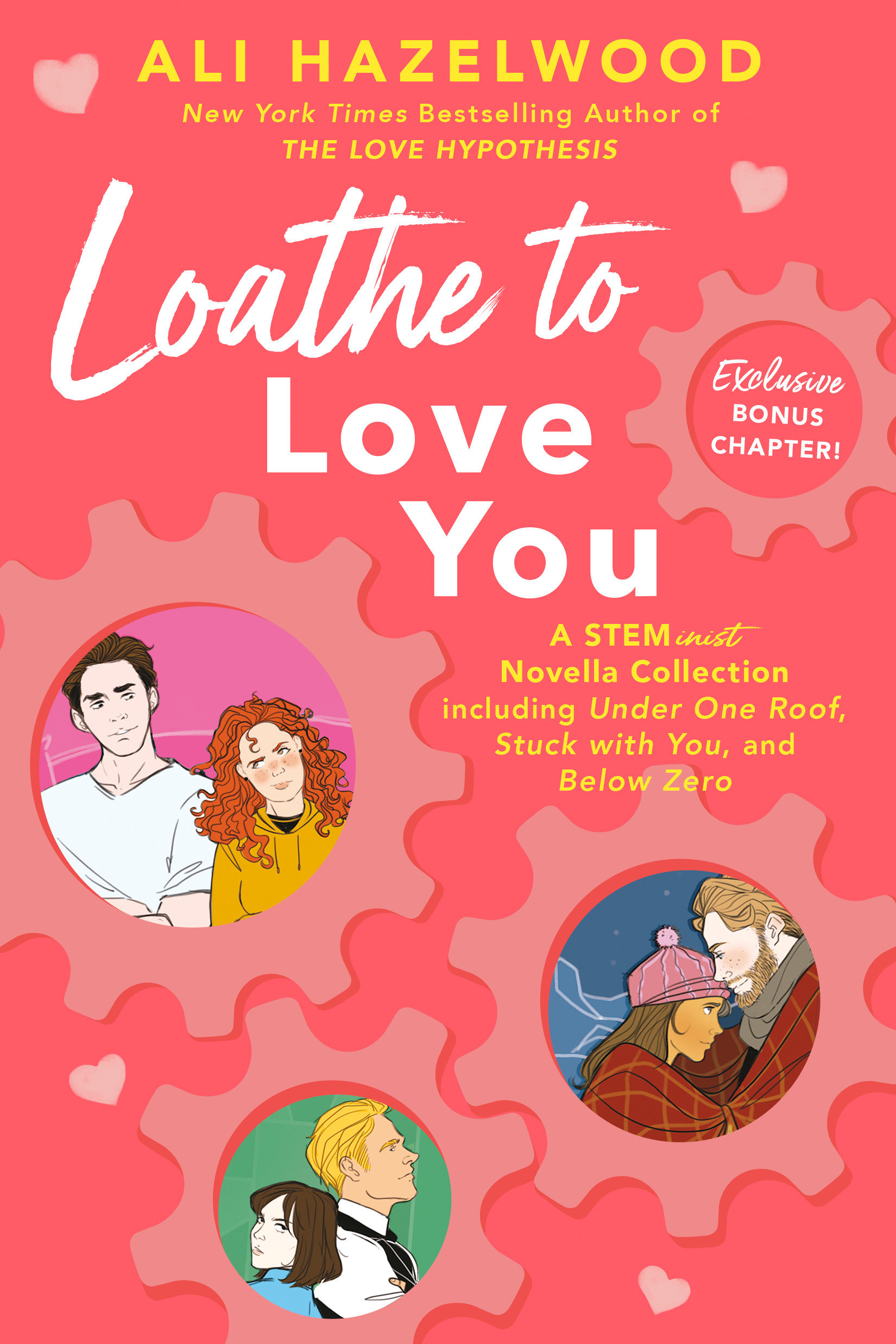 Loathe To Love You (Hardcover Book)