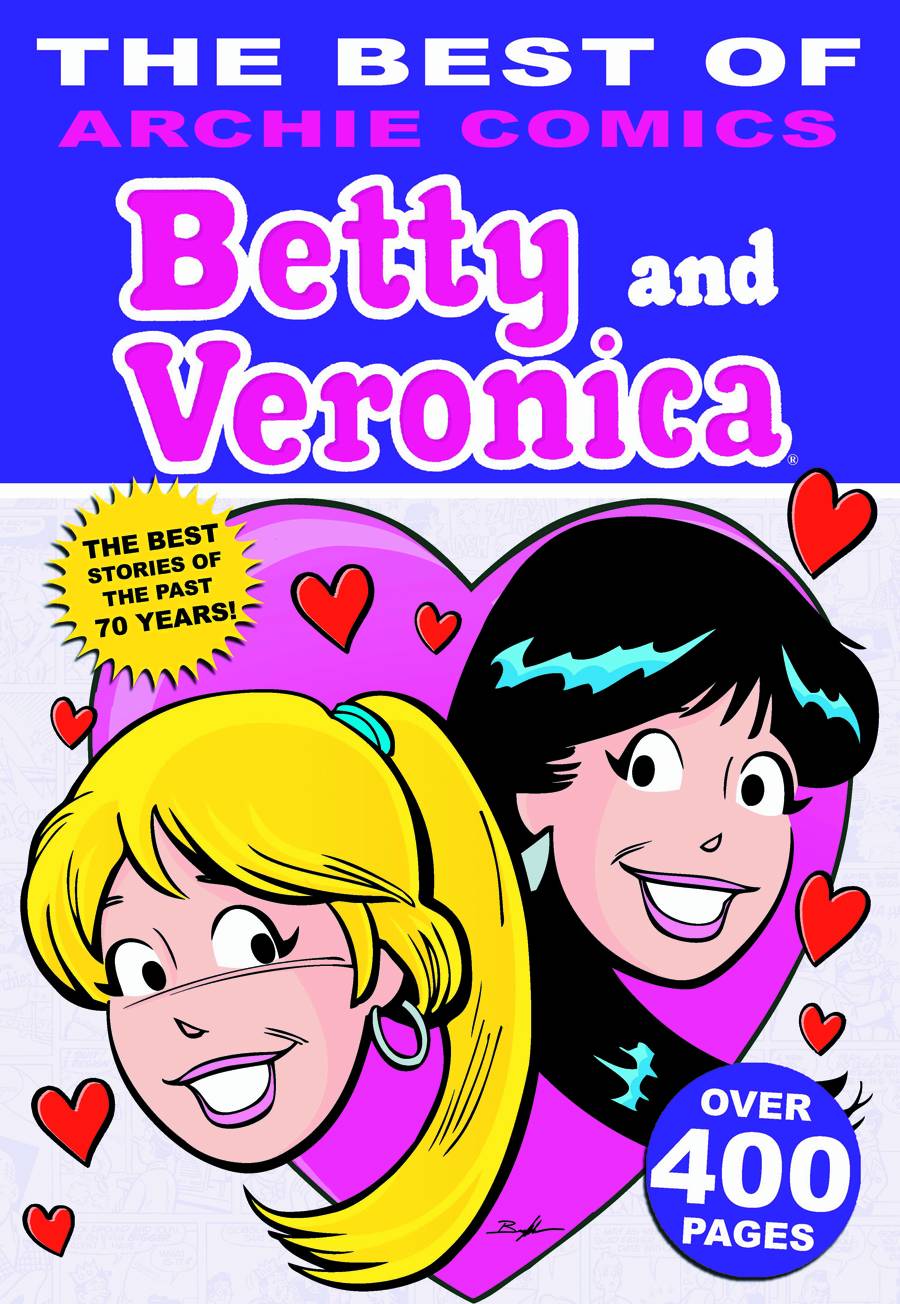 Best of Archie Comics Betty & Veronica Graphic Novel Volume 1