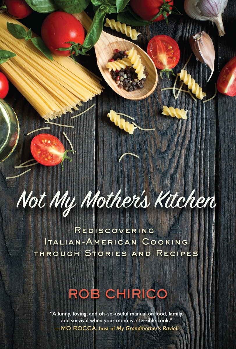 Not My Mother'S Kitchen (Hardcover Book)