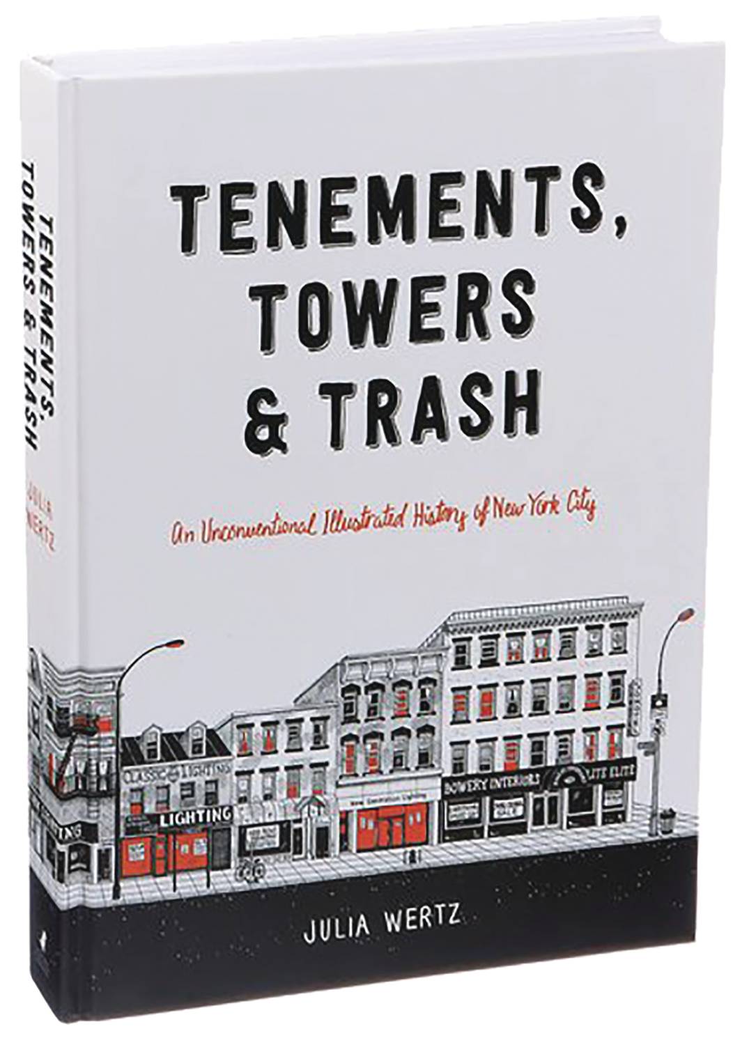Tenements Towers & Trash Hardcover