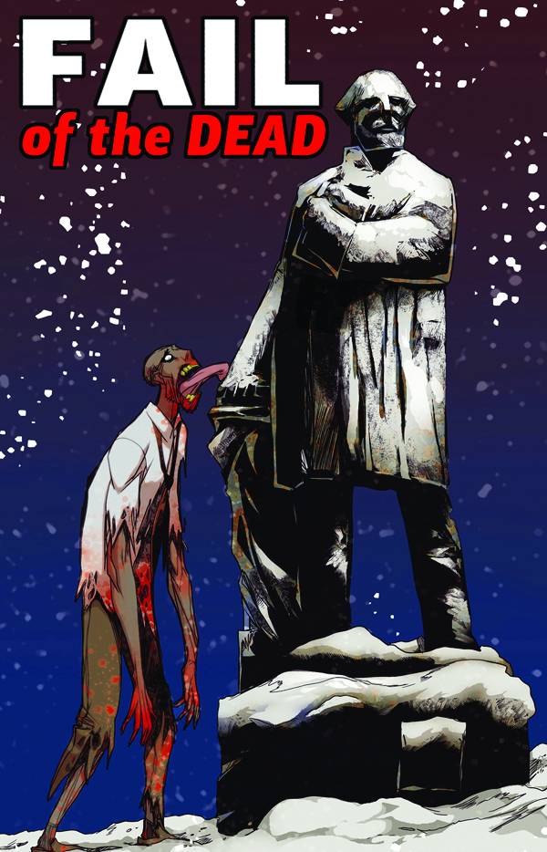 Fail of the Living Dead One-Shot