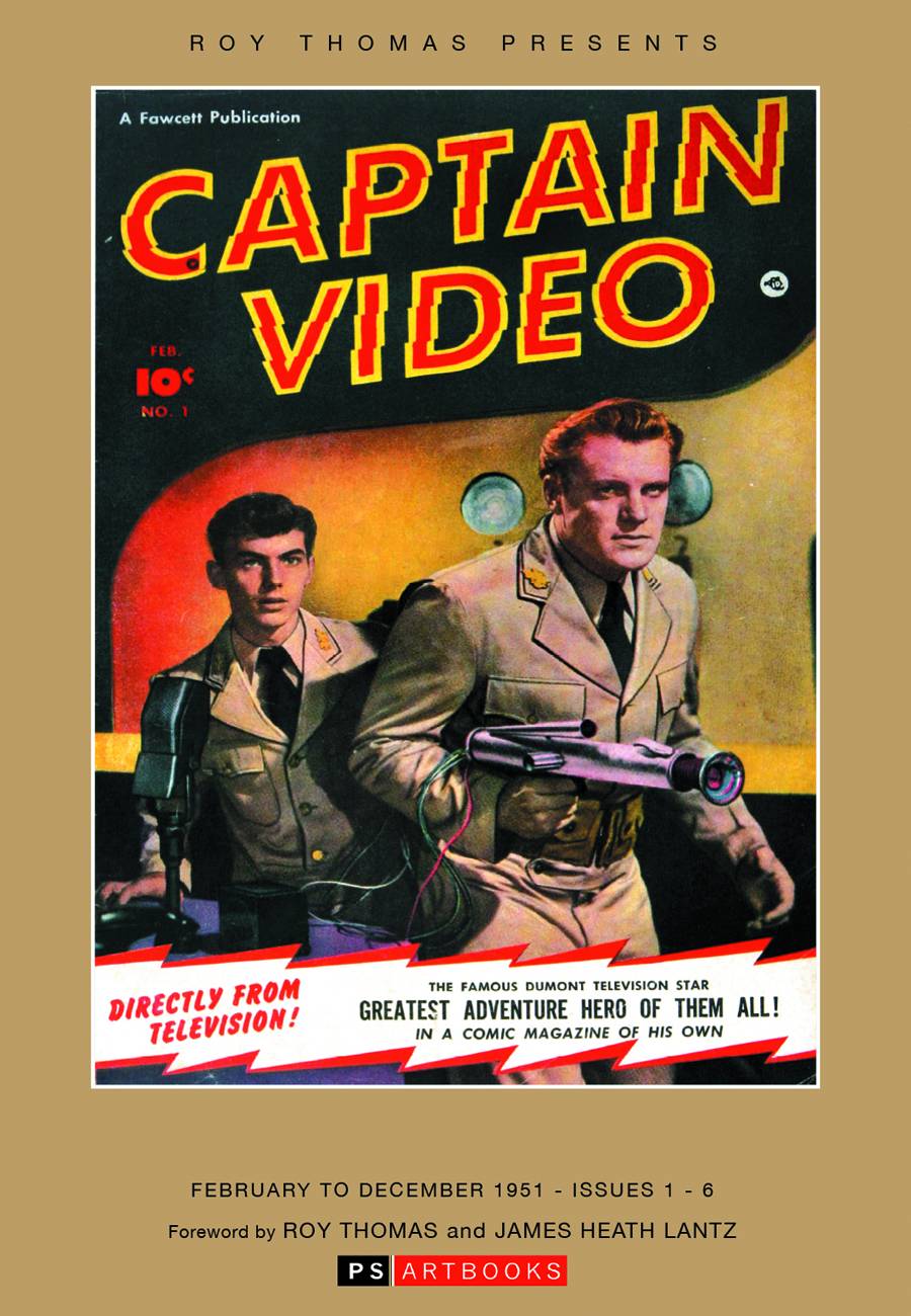 Roy Thomas Presents Captain Video Hardcover Volume 1