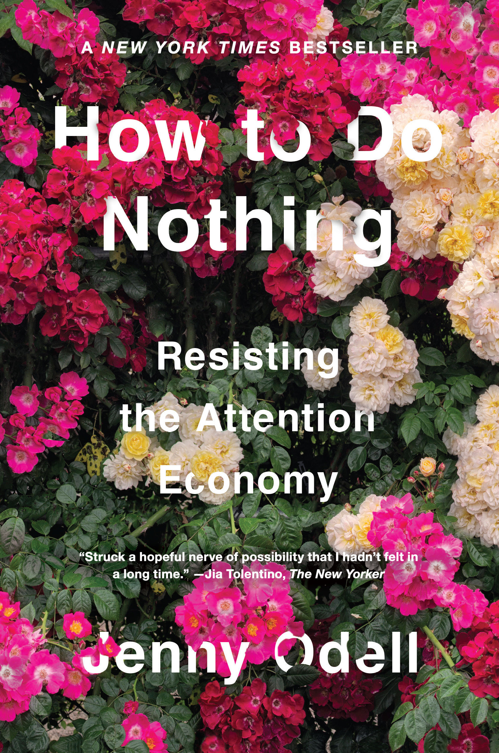 How To Do Nothing (Hardcover Book)