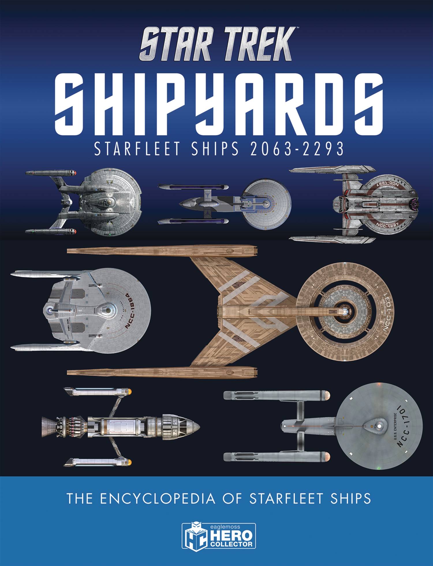 Star Trek Ency Starfleet #1 Starships 2151 - 2293 With Collectible