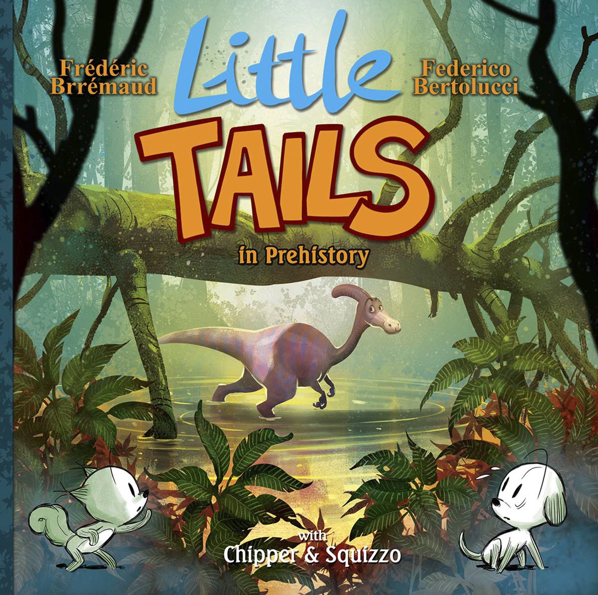 Little Tails In Prehistory Hardcover Volume 4 (Of 6)