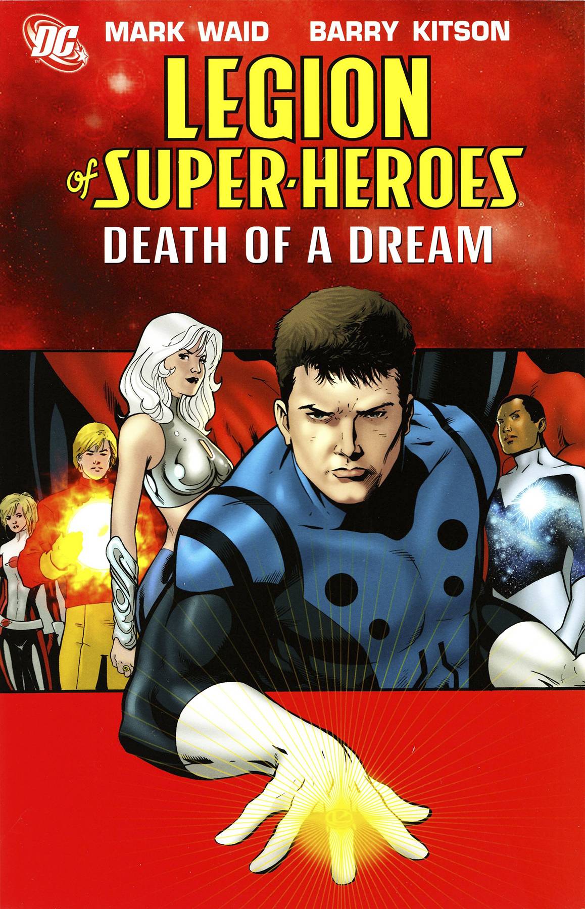 Legion of Super Heroes Graphic Novel Volume 2 Death of A Dream