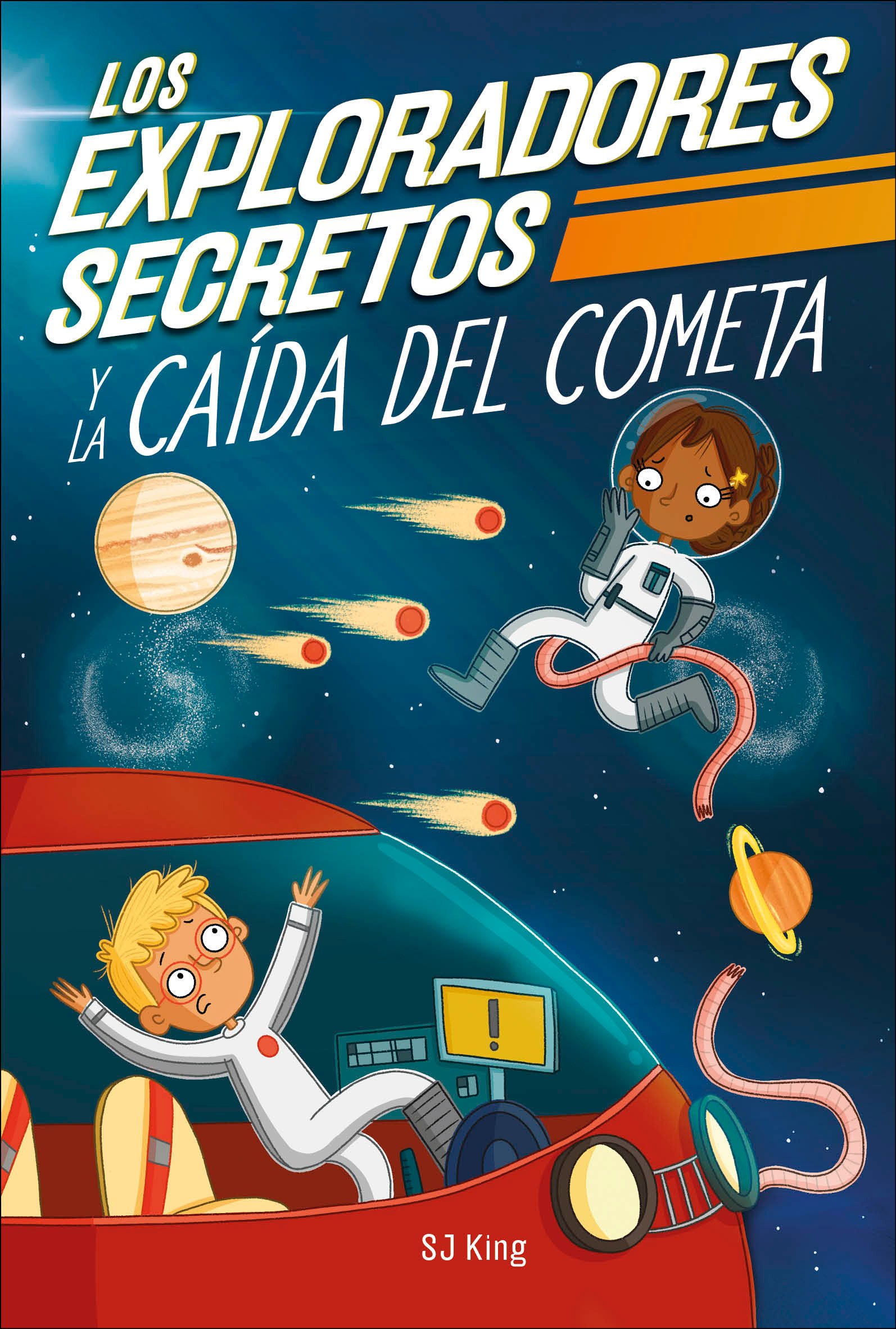 Los Exploradores Secretos Y La Caída Del Cometa (Secret Explorers Comet Collision) (Hardcover Book)