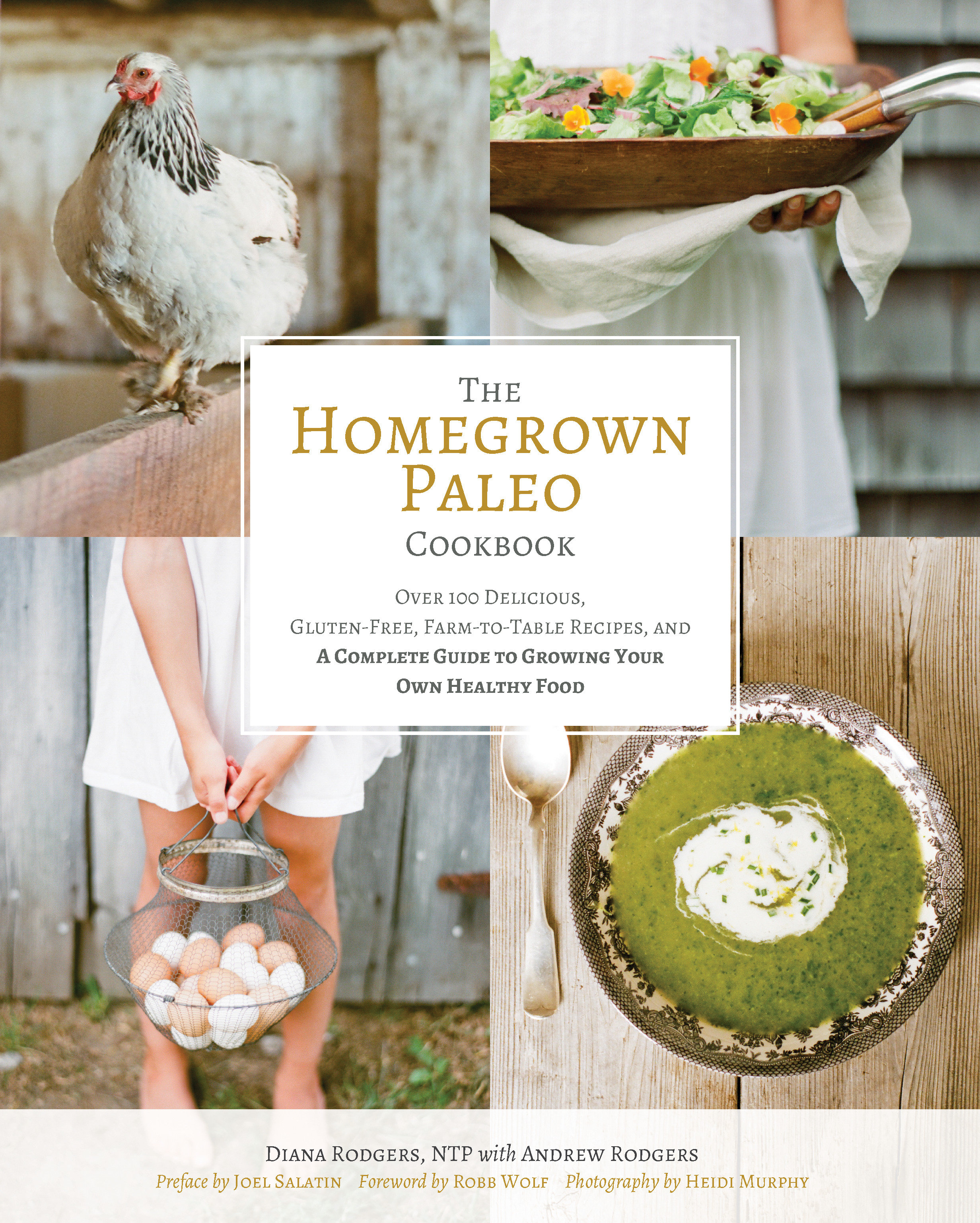 The Homegrown Paleo Cookbook (Hardcover Book)