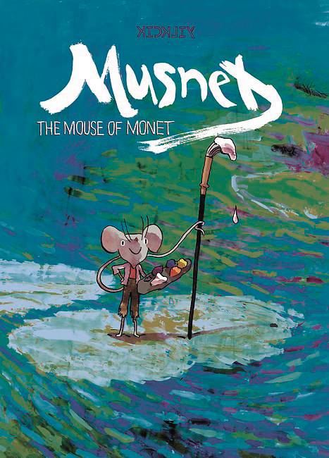 Musnet: The Mouse of Monet Hardcover