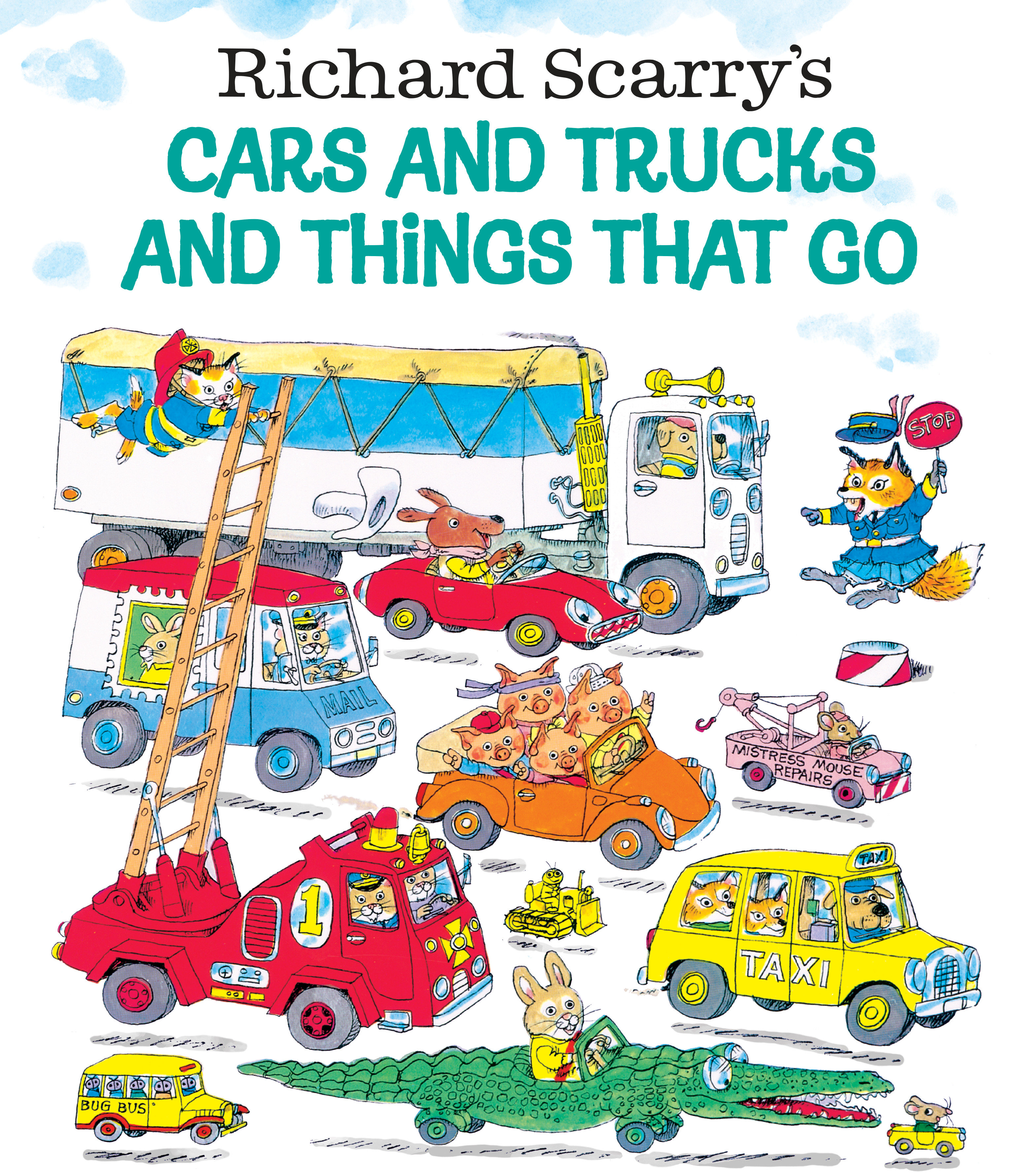 Richard Scarry'S Cars And Trucks And Things That Go (Hardcover Book)