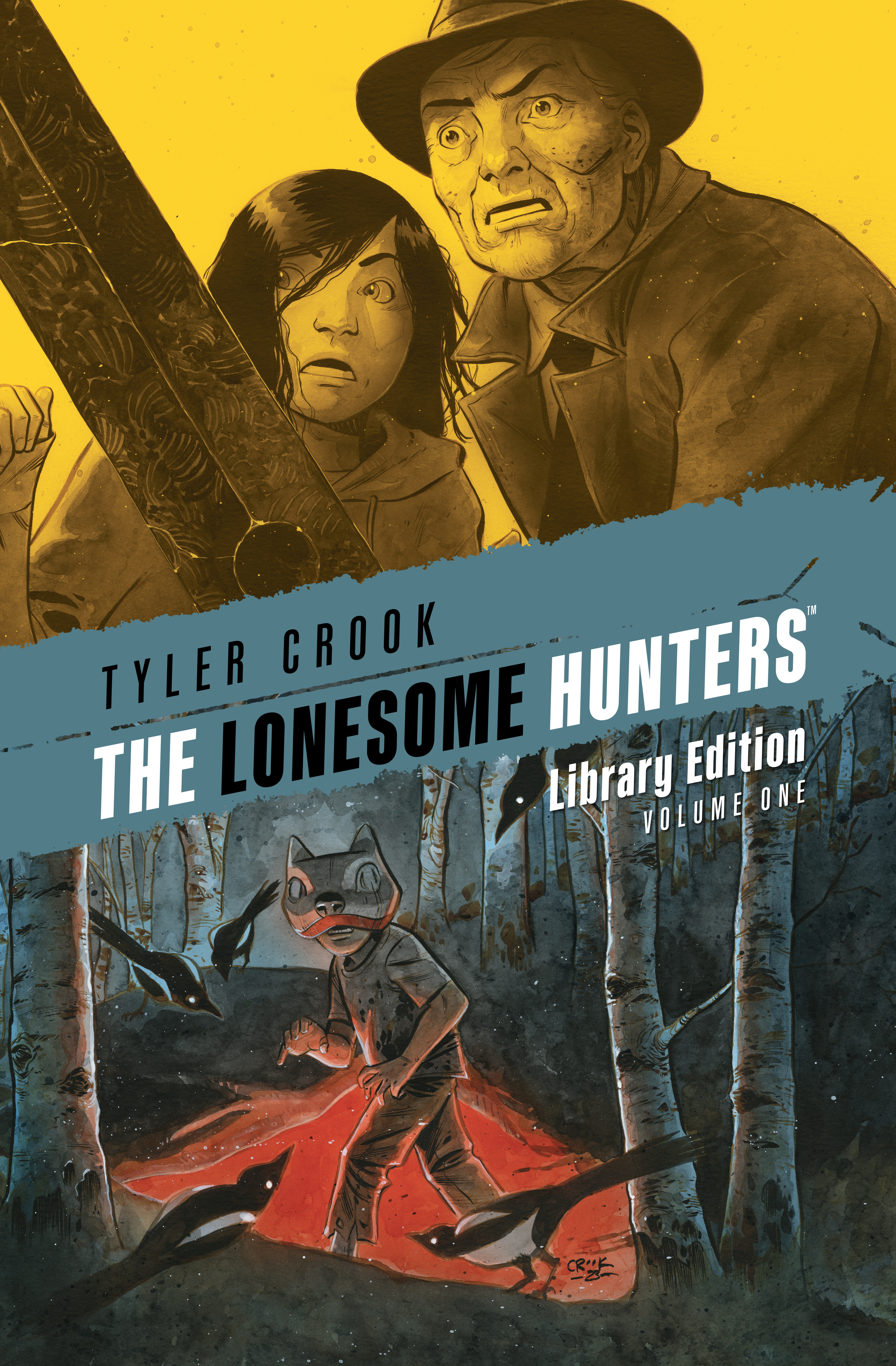 The Lonesome Hunters Hardcover Library Edition Graphic Novel Volume 1