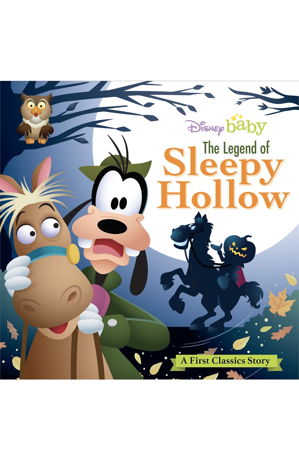 My First Disney Classics: The Legend of Sleepy Hollow