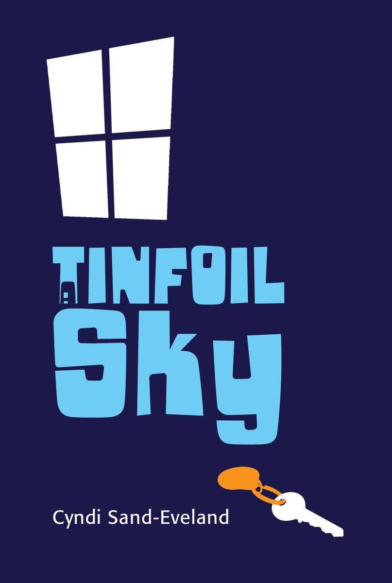 A Tinfoil Sky (Hardcover Book)