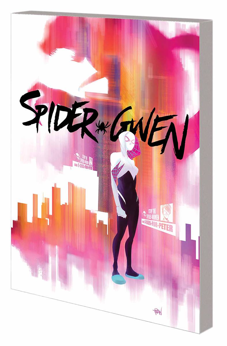 Spider-Gwen Graphic Novel Volume 1 Greater Power