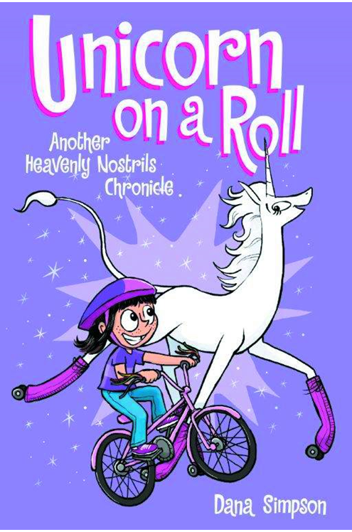 Phoebe & Her Unicorn Graphic Novel Volume 2 Unicorn On A Roll