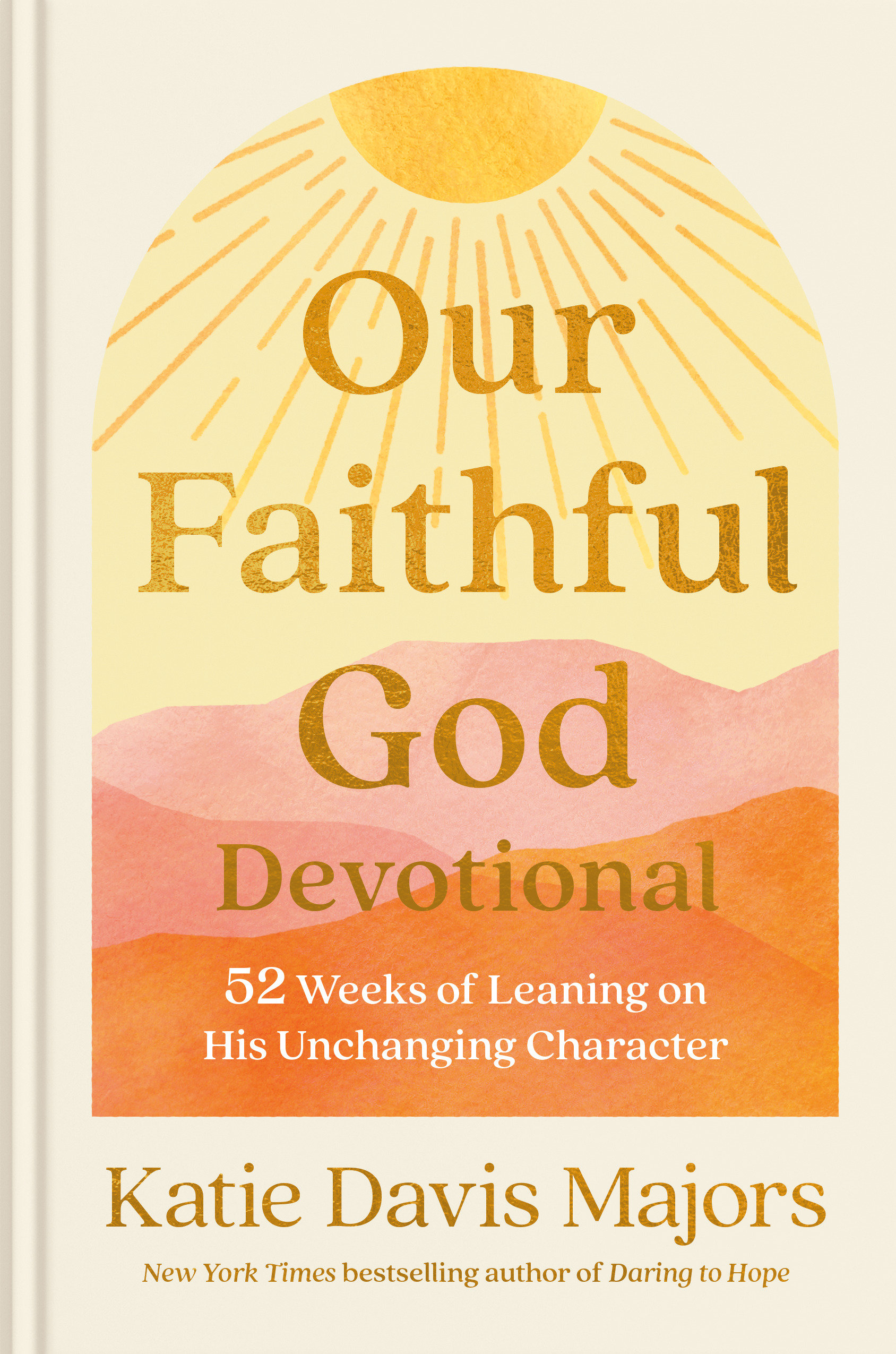 Our Faithful God Devotional (Hardcover Book)