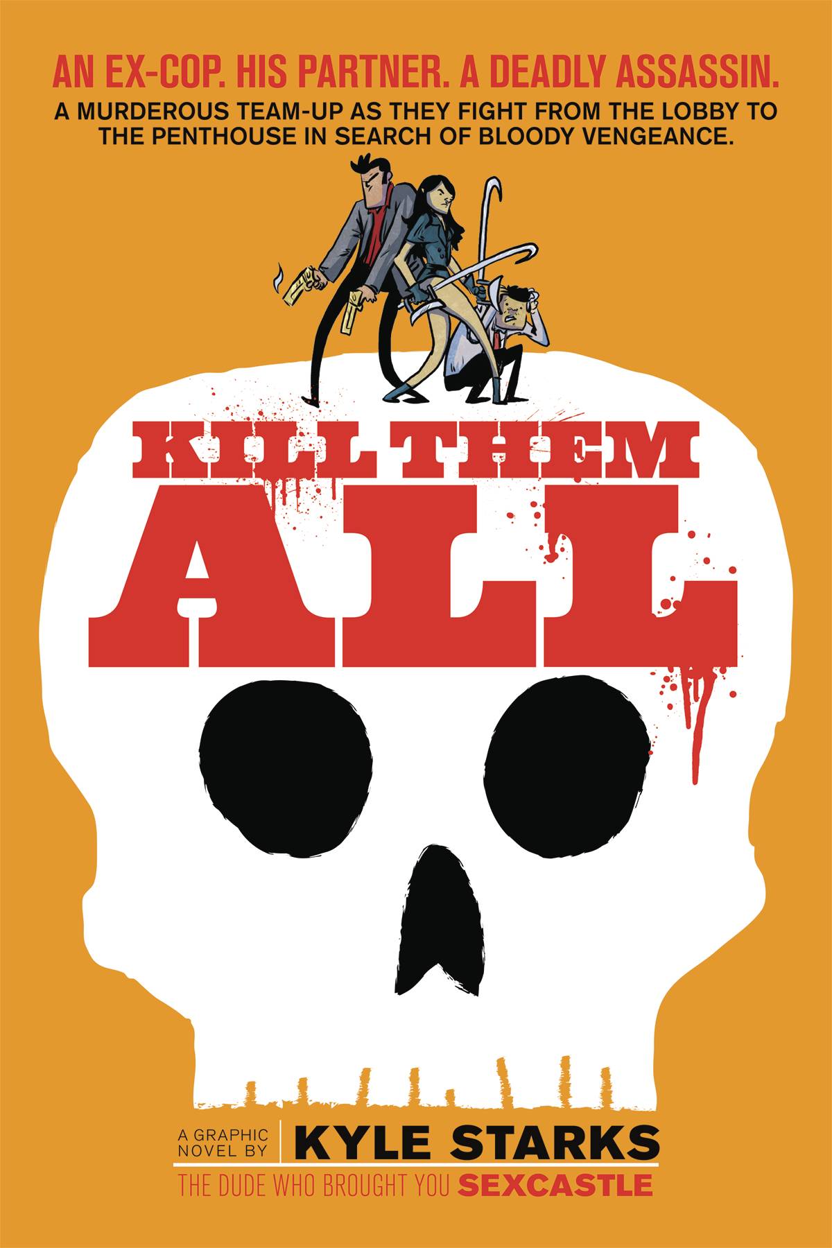 Kill Them All Graphic Novel