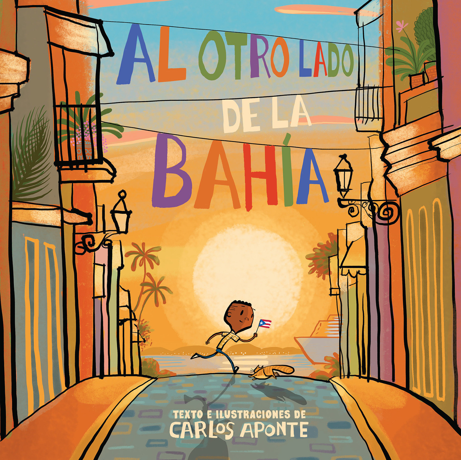 Al Otro Lado De La Bahía / Across The Bay (Hardcover Book)