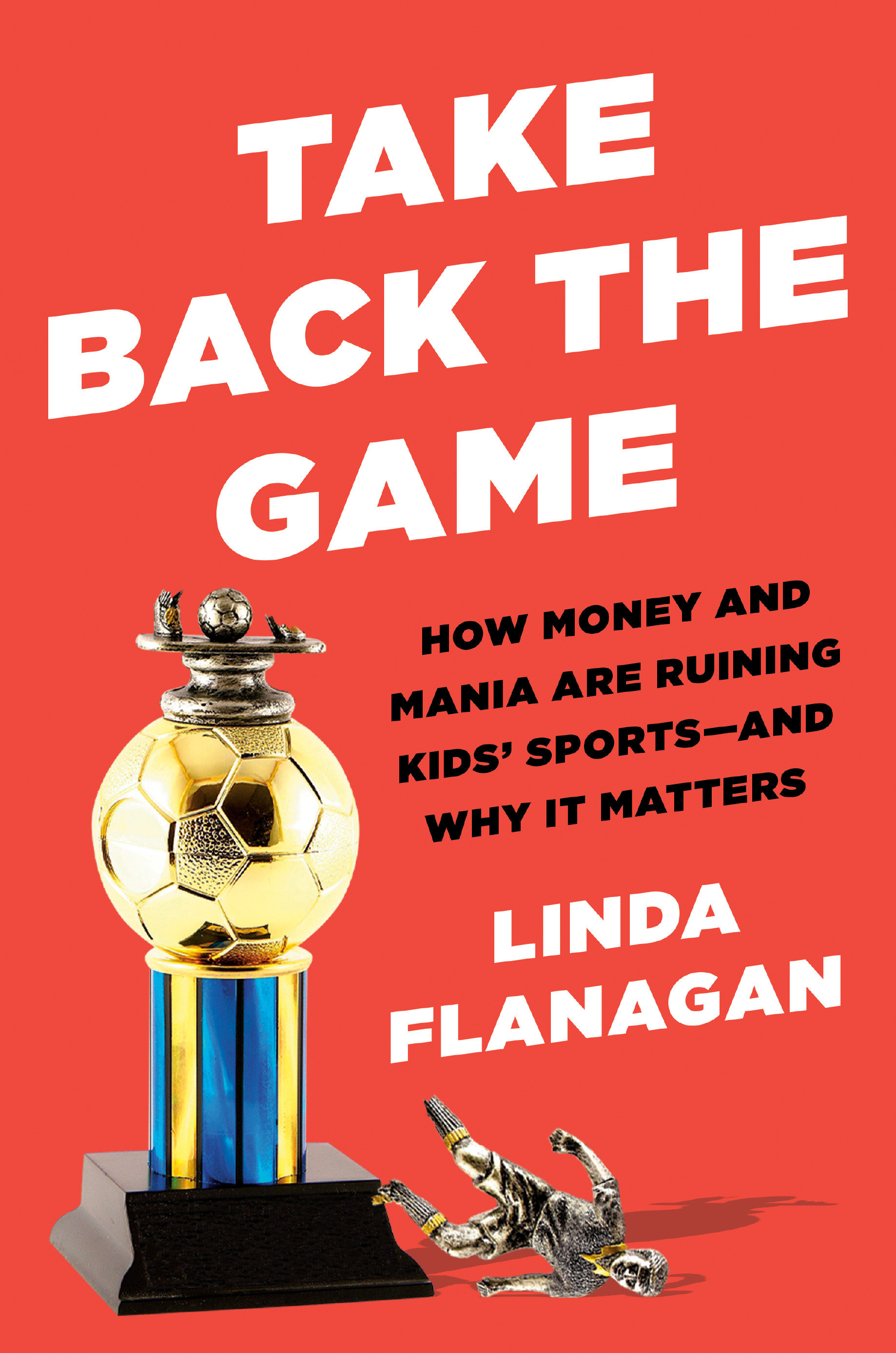 Take Back The Game (Hardcover Book)