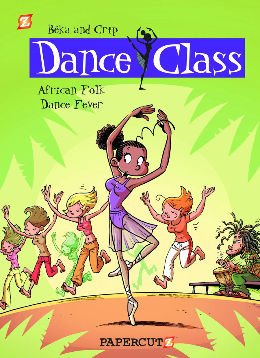 Dance Class Hardcover Volume 3 African Folk Dance Fever