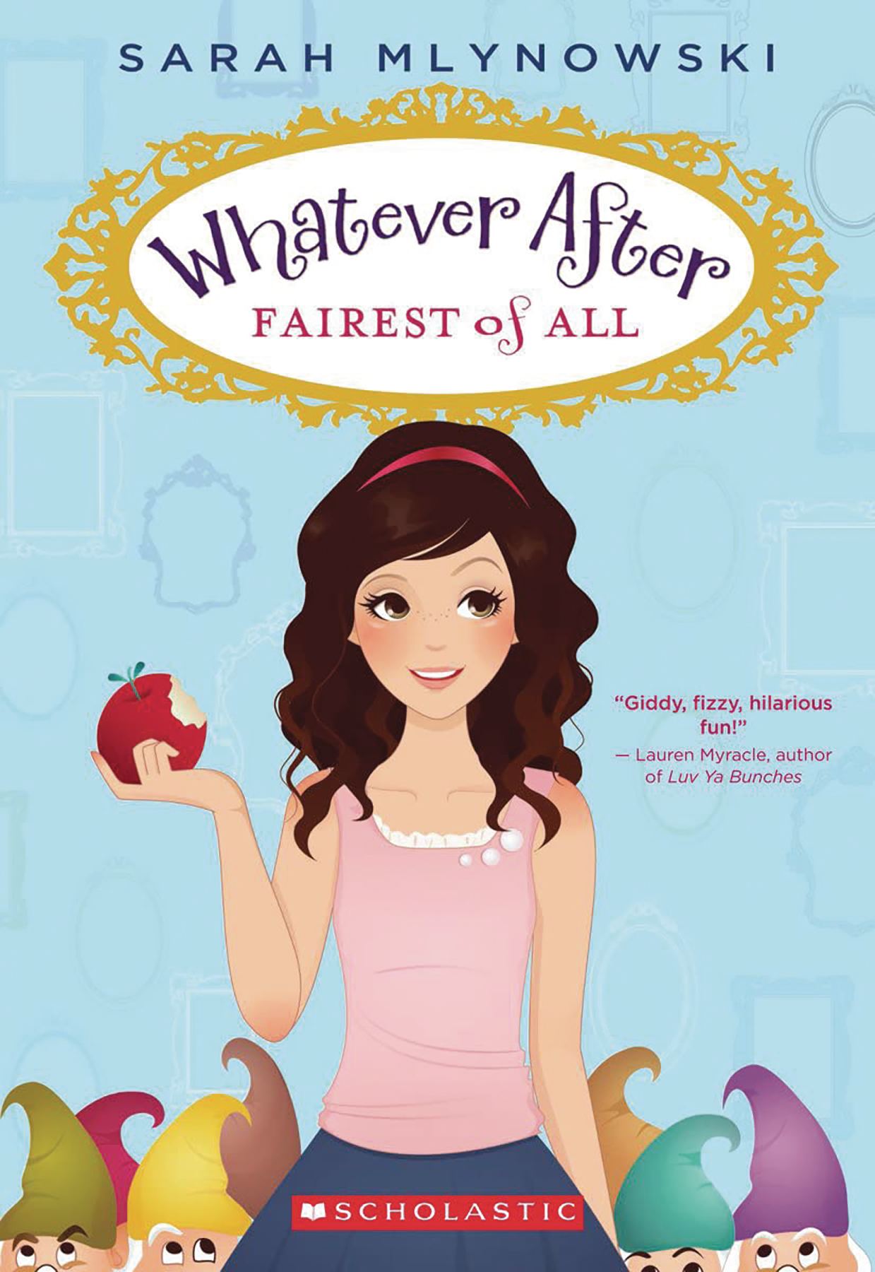 Whatever After Graphic Novel Volume 1 Fairest of All