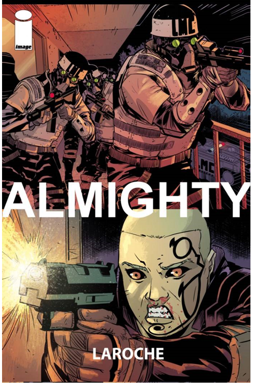 Almighty #1 Cover B 1 for 25 Incentive Laroche (Mature) (Of 5)