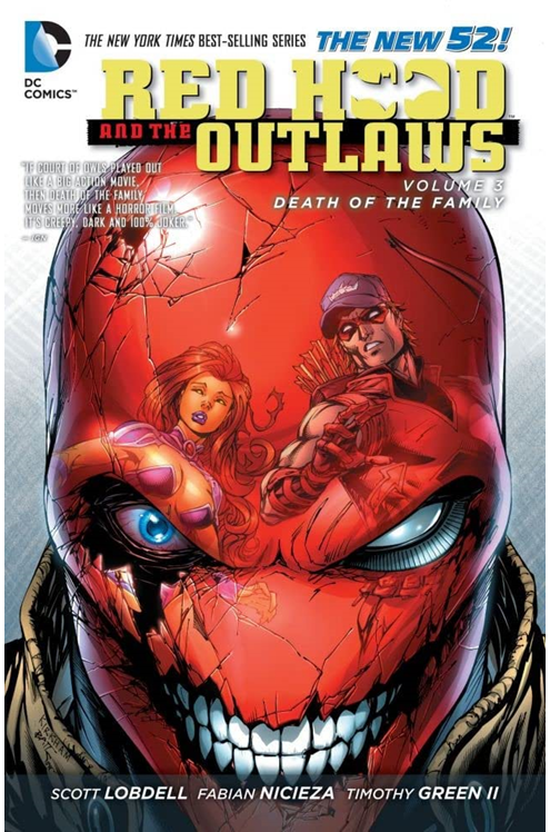 Red Hood and the Outlaws Graphic Novel Volume 3 Death of Family (New 52)