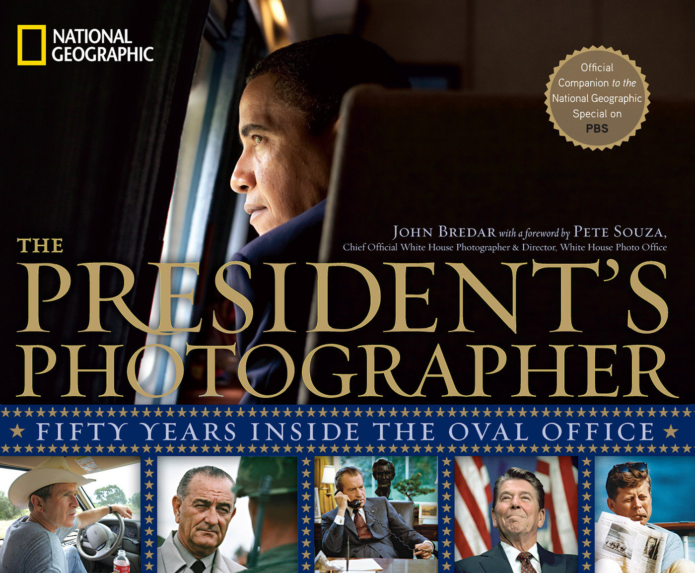 The President'S Photographer (Hardcover Book)