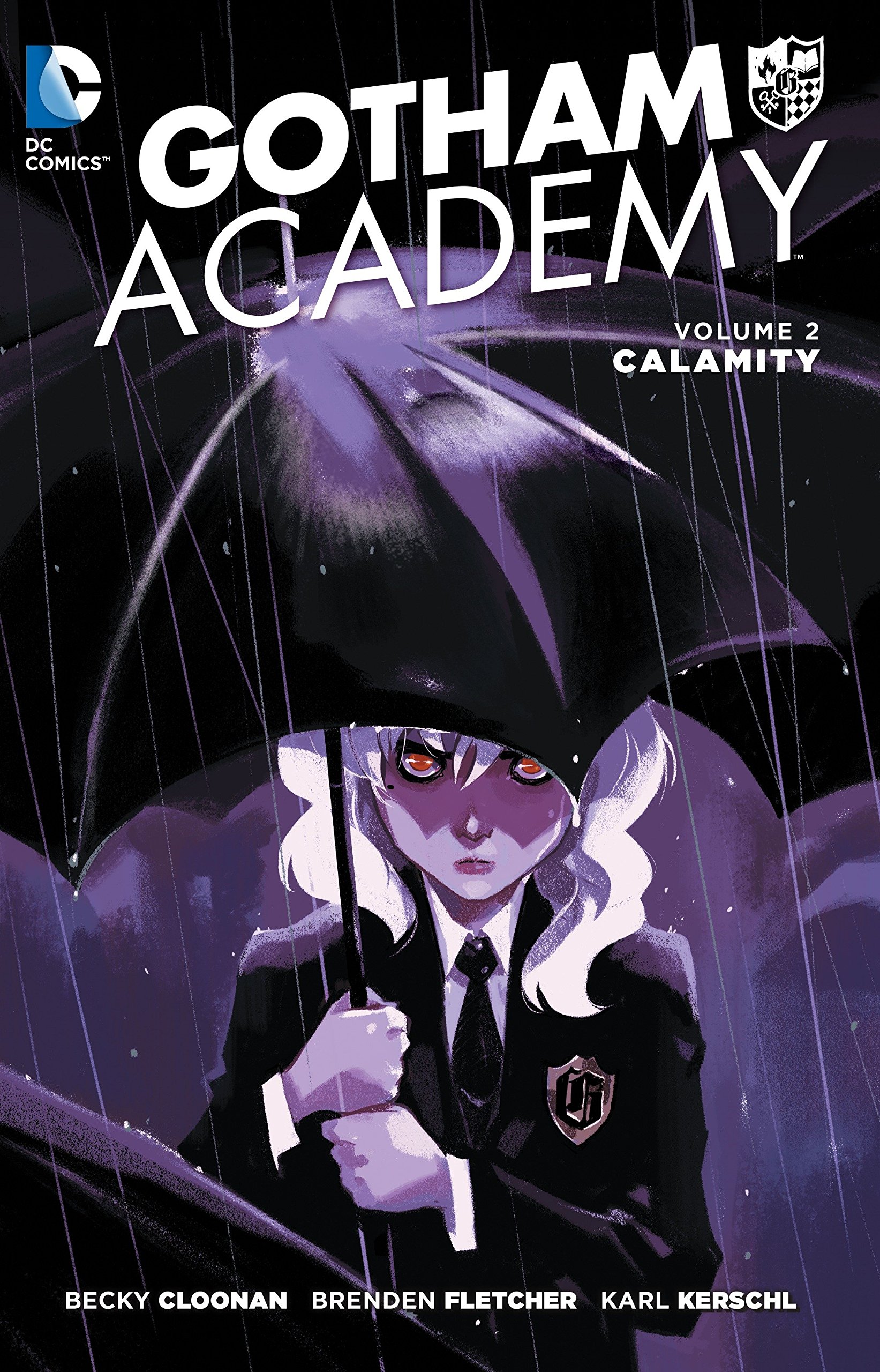Gotham Academy Graphic Novel Volume 2 Calamity