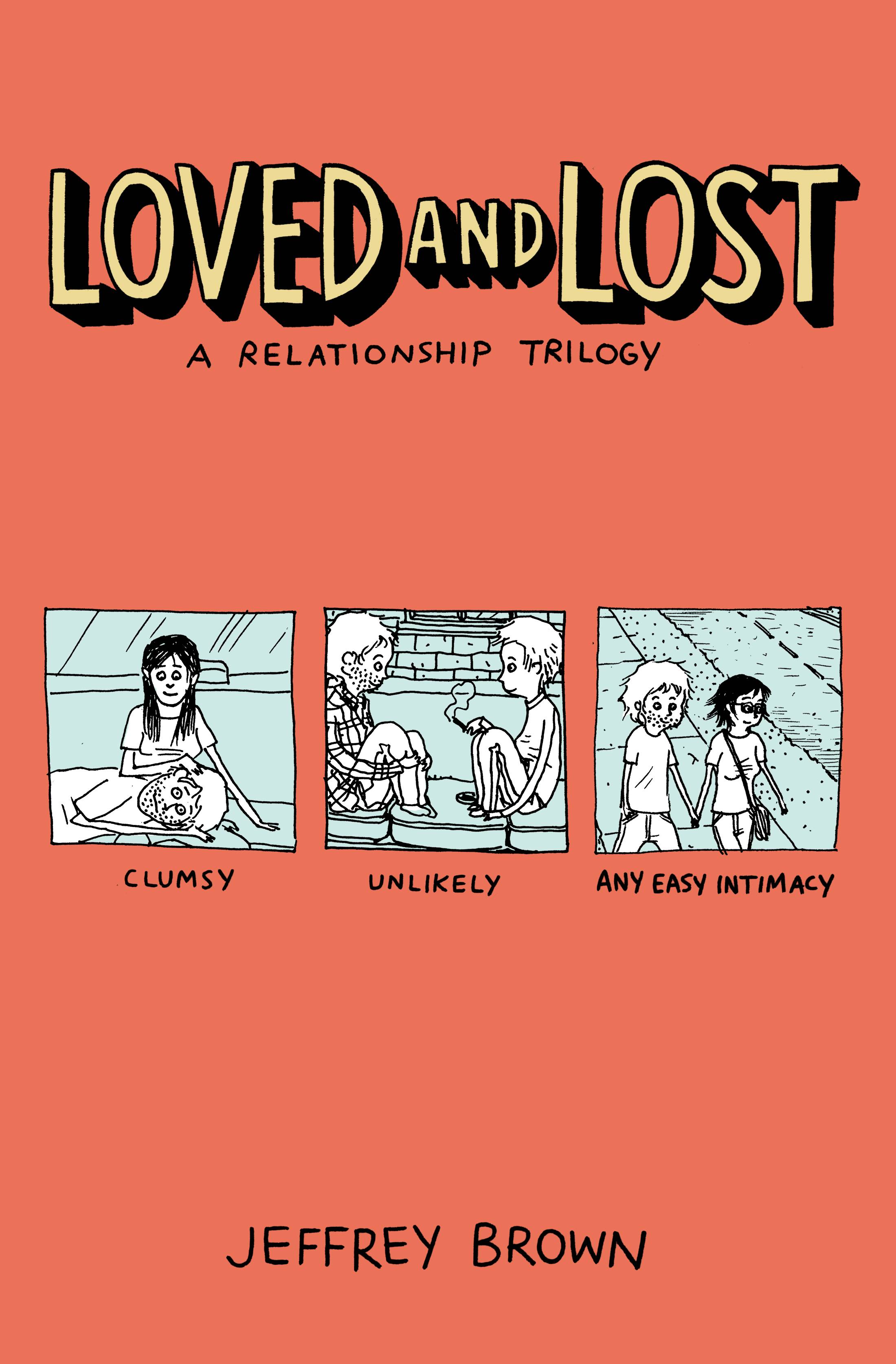 Loved And Lost Relationship Trilogy Graphic Novel