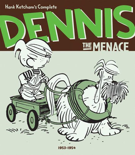 Hank Ketchams Complete Dennis the Menace 1953-1954 Hardcover