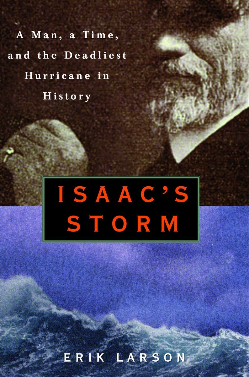 Isaac'S Storm (Hardcover Book)