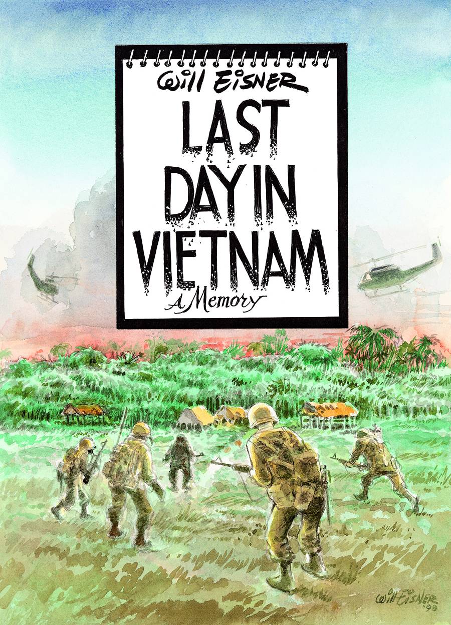 Will Eisner Last Day In Vietnam Memory Hardcover