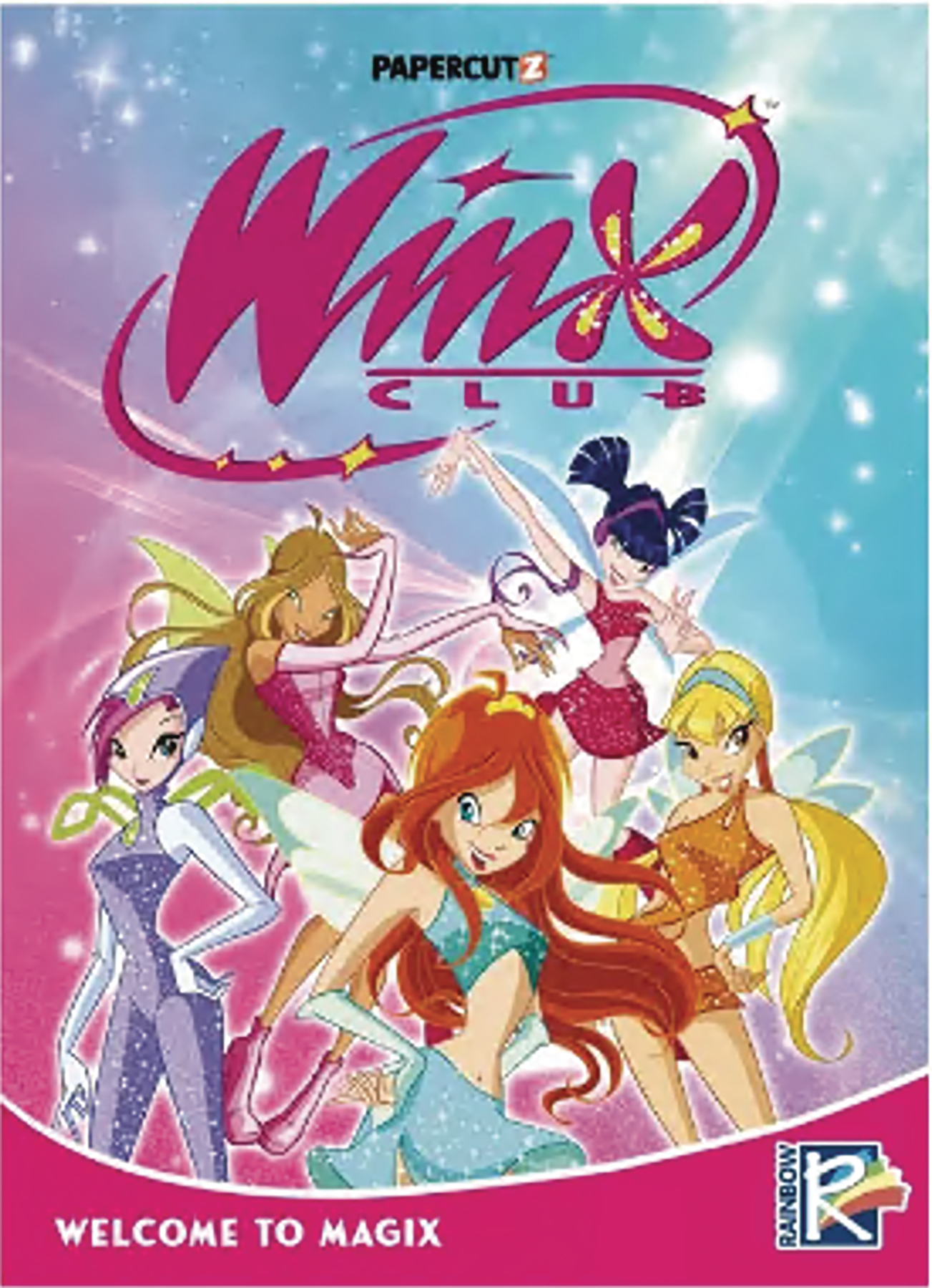 Winx Club Graphic Novel Volume 1 Welcome to Magix