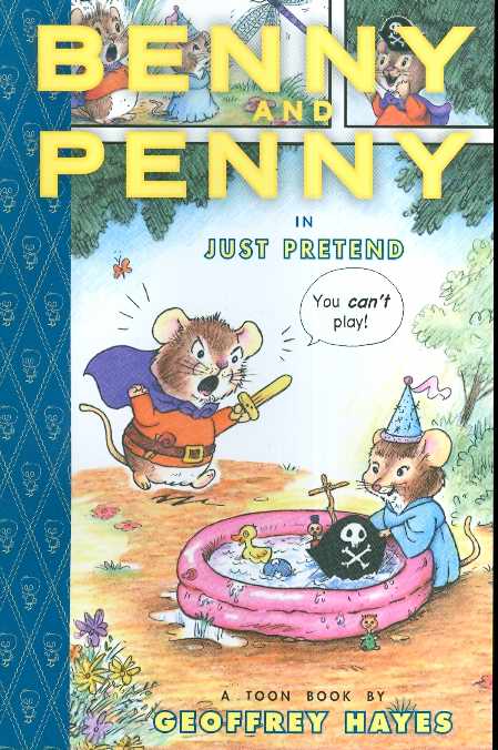 Benny And Penny Just Pretend Soft Cover