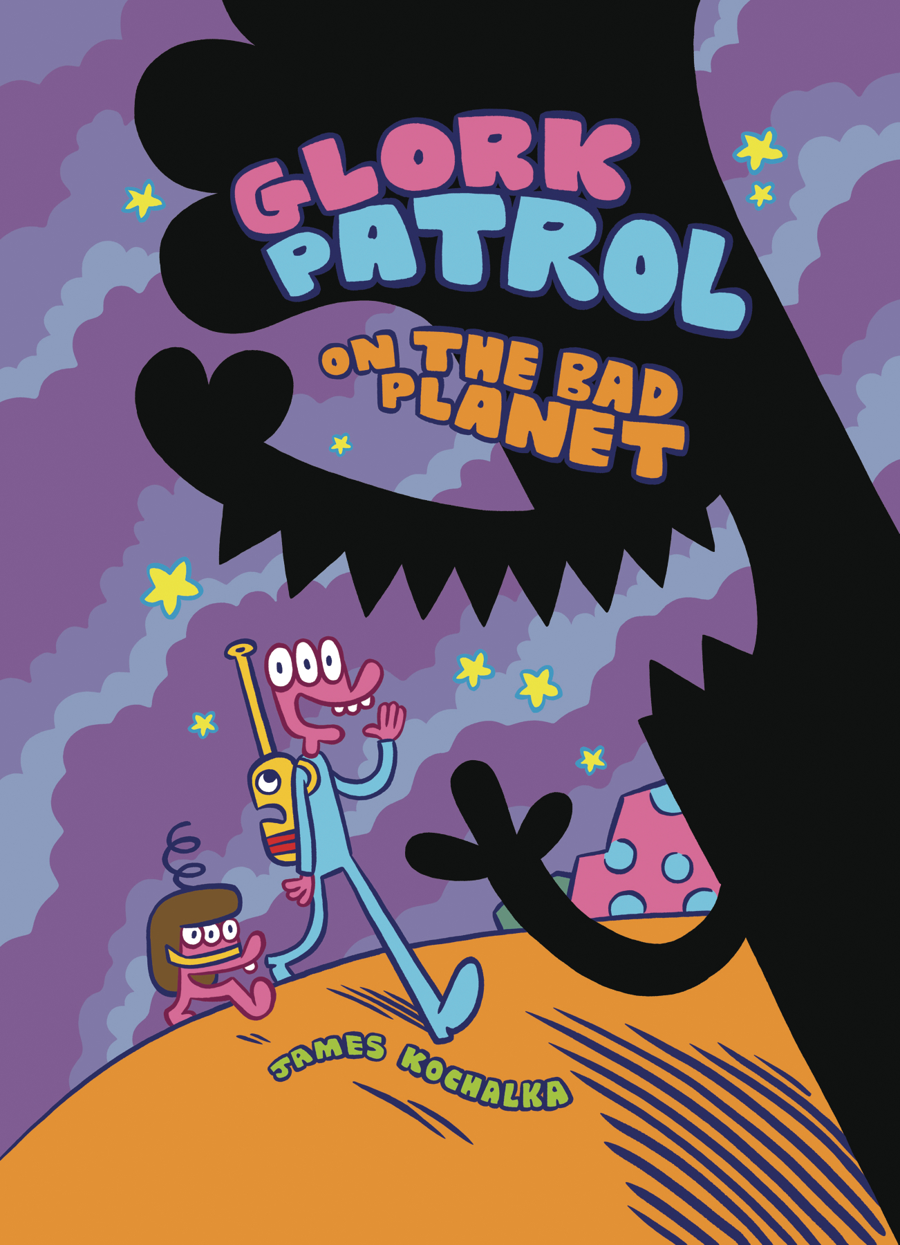 Glork Patrol Hardcover Volume 1 on the Bad Planet